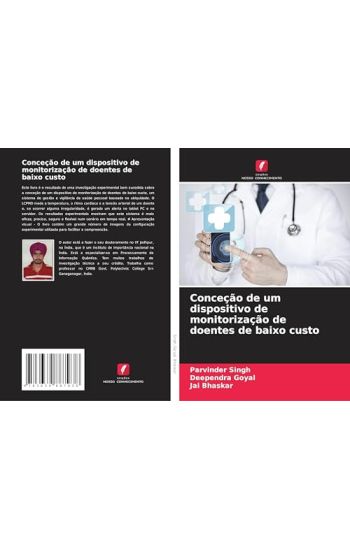 Conceção de um dispositivo de monitorização de doentes de baixo custo