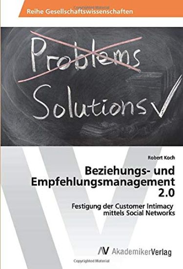 Beziehungs- und Empfehlungsmanagement 2.0