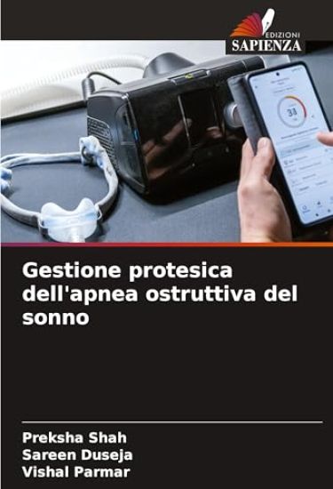 Gestione protesica dell'apnea ostruttiva del sonno