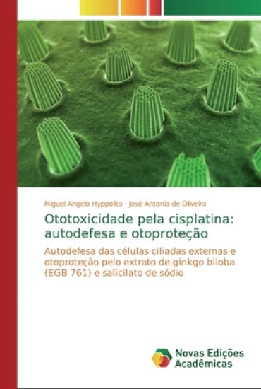 Ototoxicidade pela cisplatina