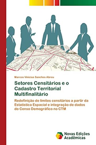Setores Censitários e o Cadastro Territorial Multifinalitário