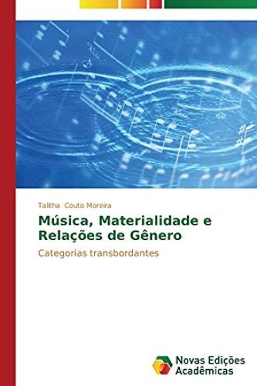 Música, Materialidade e Relações de Gênero