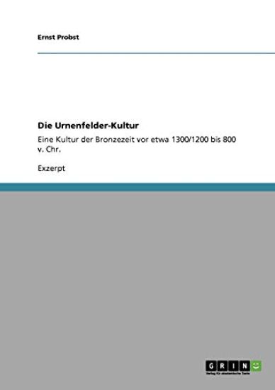 Die Urnenfelder-Kultur