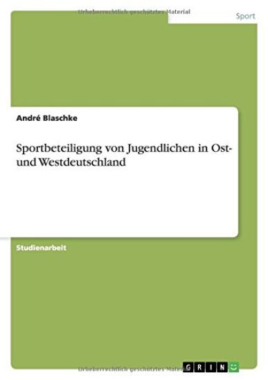 Sportbeteiligung von Jugendlichen in Ost- und Westdeutschland