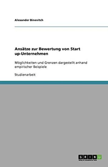 Ansatze zur Bewertung von Start up-Unternehmen