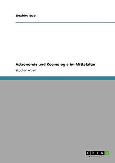 Astronomie und Kosmologie im Mittelalter