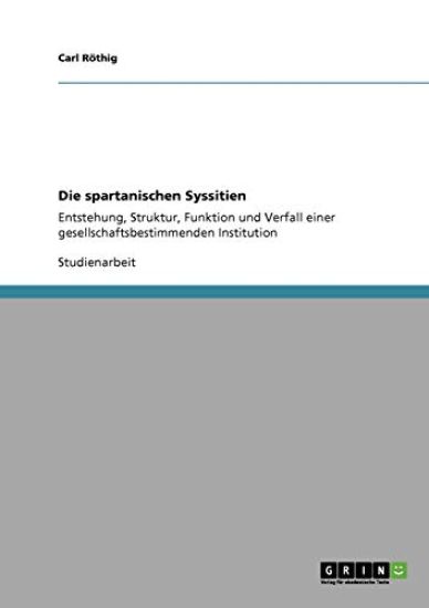 Die spartanischen Syssitien