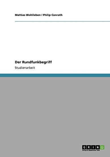 Der Rundfunkbegriff