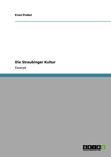 Die Straubinger Kultur