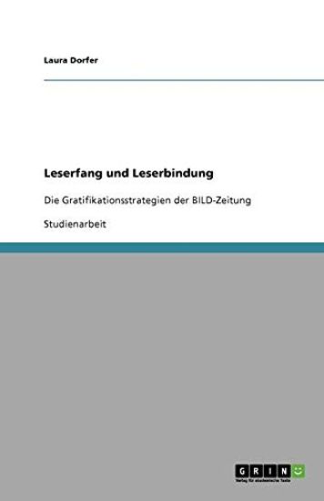 Leserfang und Leserbindung