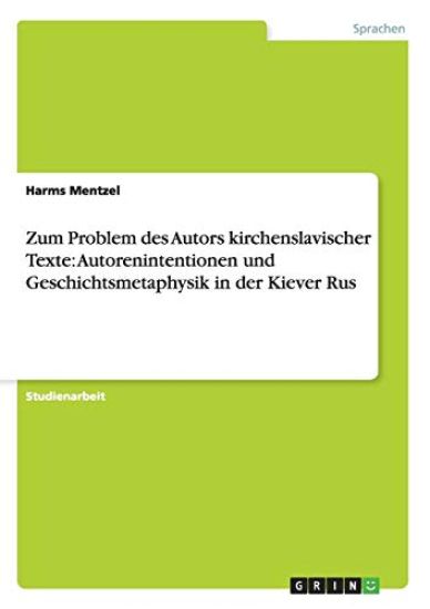 Zum Problem des Autors kirchenslavischer Texte