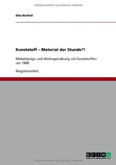 Kunststoff - Material der Stunde?!
