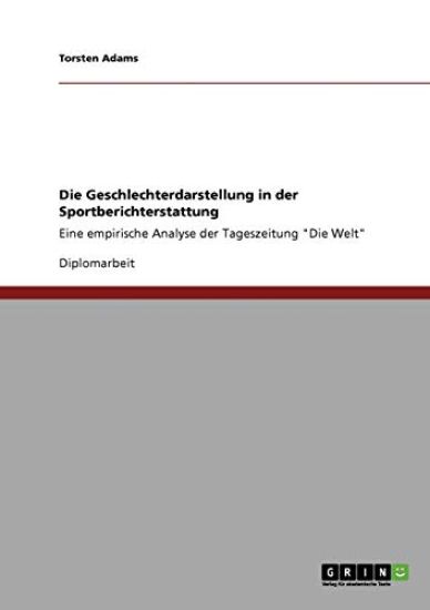 Die Geschlechterdarstellung in der Sportberichterstattung