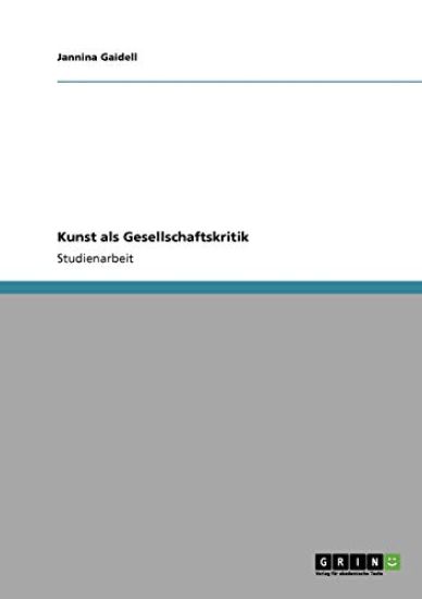 Kunst als Gesellschaftskritik