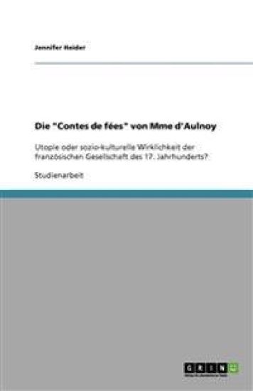 Die "Contes de fees" von Mme d'Aulnoy