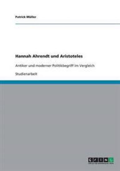 Hannah Ahrendt und Aristoteles