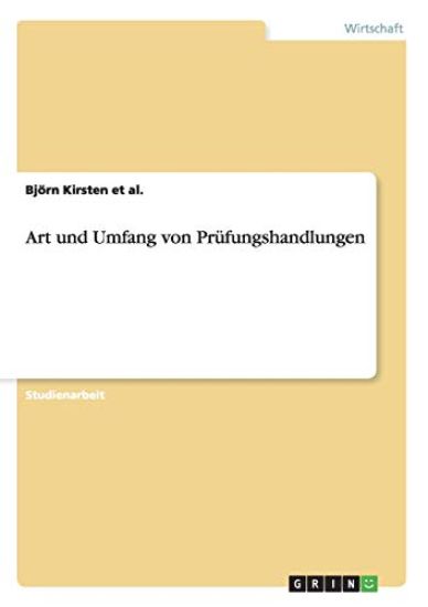 Art und Umfang von Prüfungshandlungen