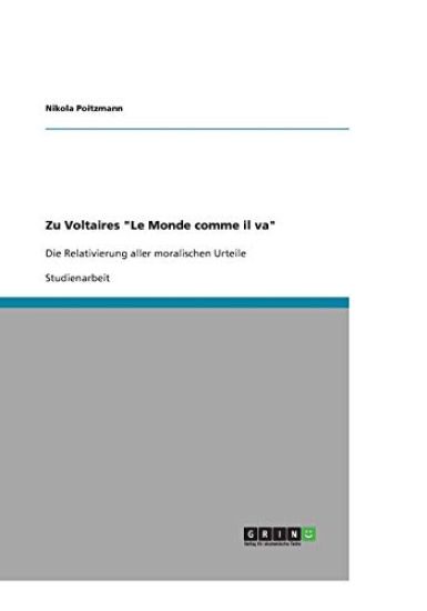 Zu Voltaires "Le Monde comme il va"
