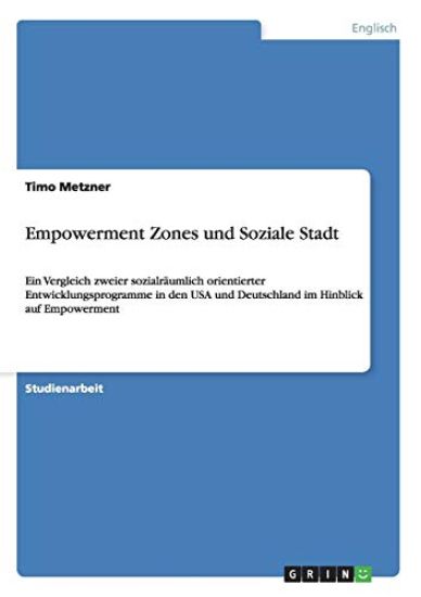 Empowerment Zones und Soziale Stadt