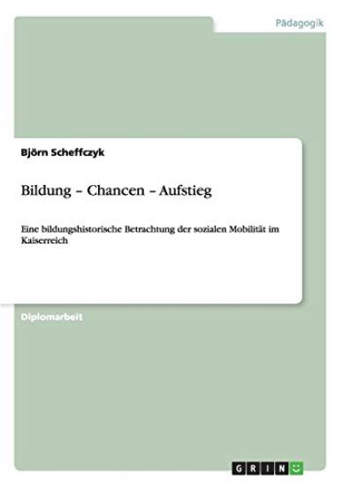 Bildung - Chancen - Aufstieg
