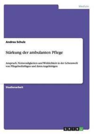 Stärkung der ambulanten Pflege