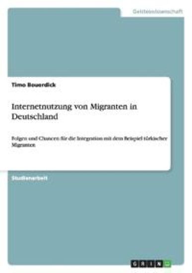 Internetnutzung Von Migranten in Deutschland
