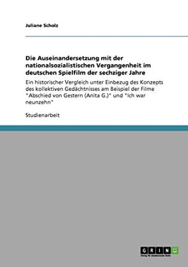 Die Auseinandersetzung mit der nationalsozialistischen Vergangenheit im deutschen Spielfilm der sechziger Jahre
