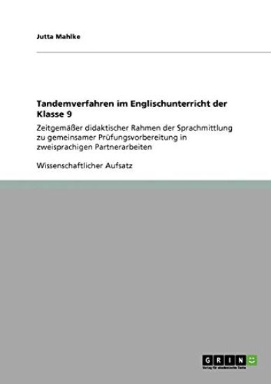 Tandemverfahren im Englischunterricht der Klasse 9