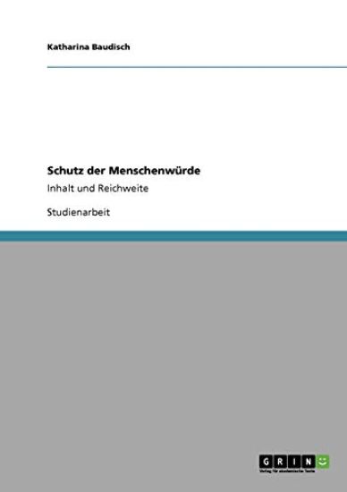 Schutz der Menschenwürde