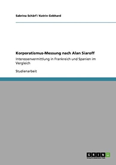 Korporatismus-Messung nach Alan Siaroff