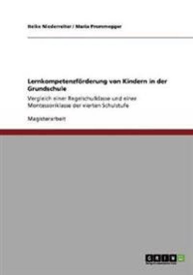 Lernkompetenzförderung von Kindern in der Grundschule