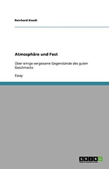 Atmosphare und Fest