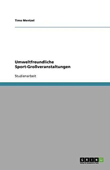 Umweltfreundliche Sport-Grossveranstaltungen