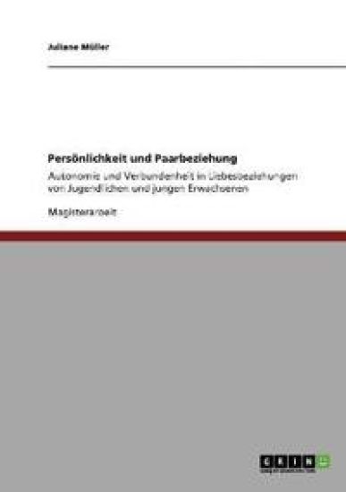 Persönlichkeit und Paarbeziehung
