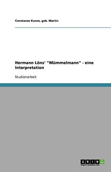 Hermann Löns' "Mümmelmann" - eine Interpretation