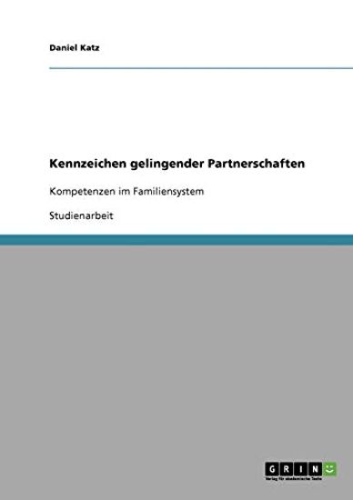 Kennzeichen gelingender Partnerschaften