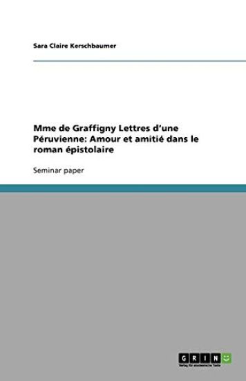 Mme de Graffigny Lettres d'une Péruvienne
