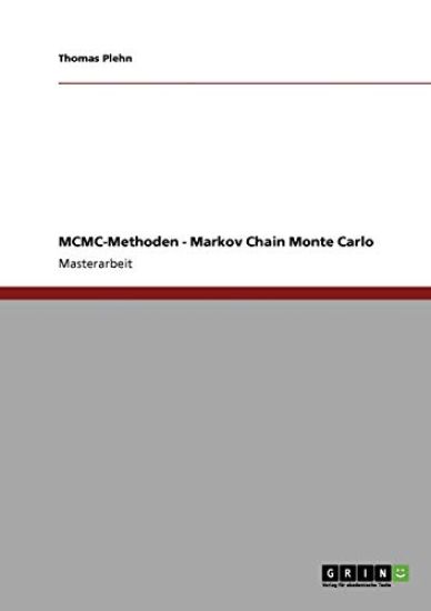Markov Chain Monte Carlo Methoden
