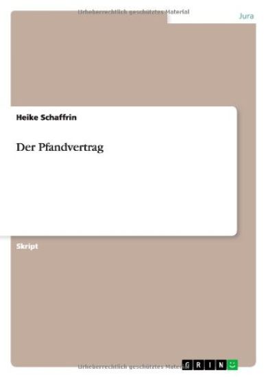Der Pfandvertrag