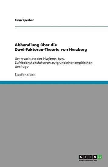 Abhandlung über die Zwei-Faktoren-Theorie von Herzberg