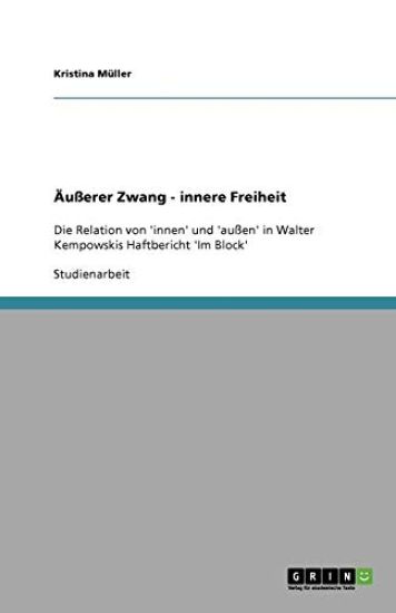 AEusserer Zwang - innere Freiheit