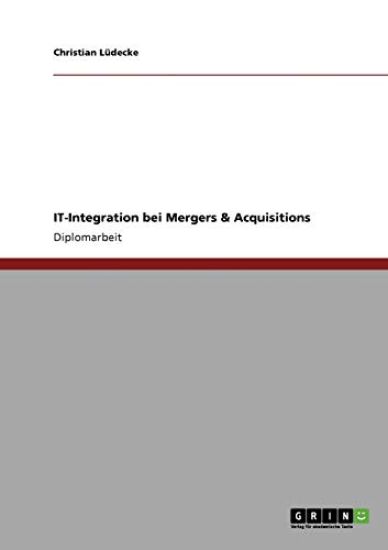 IT-Integration bei Mergers & Acquisitions