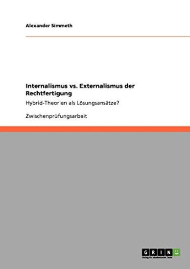 Internalismus vs. Externalismus der Rechtfertigung