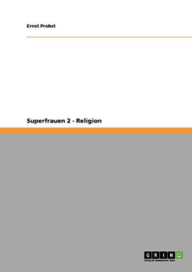 Superfrauen 2 - Religion
