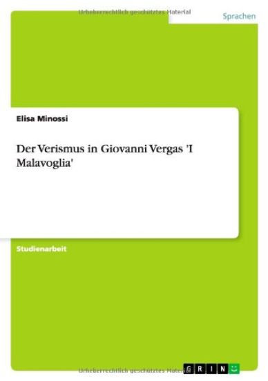 Der Verismus in Giovanni Vergas 'i Malavoglia'
