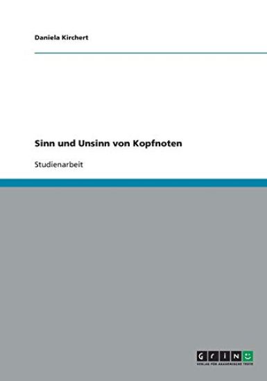 Sinn und Unsinn von Kopfnoten