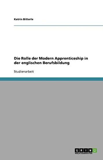 Die Rolle Der Modern Apprenticeship in Der Englischen Berufsbildung
