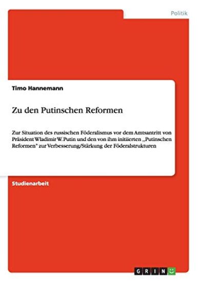 Zu den Putinschen Reformen