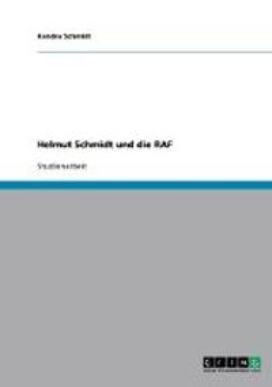 Helmut Schmidt und die RAF