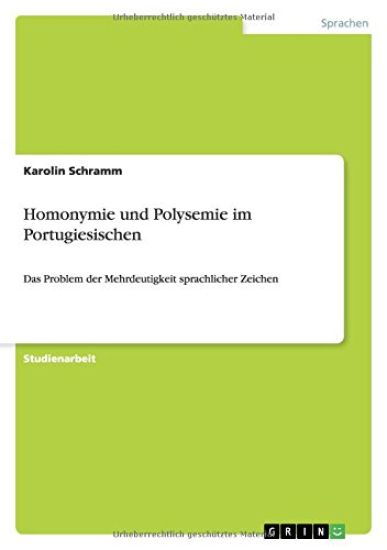 Homonymie und Polysemie im Portugiesischen